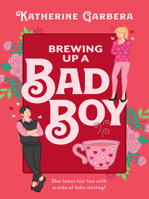 Title details for Brewing Up a Bad Boy by Katherine Garbera - Wait list